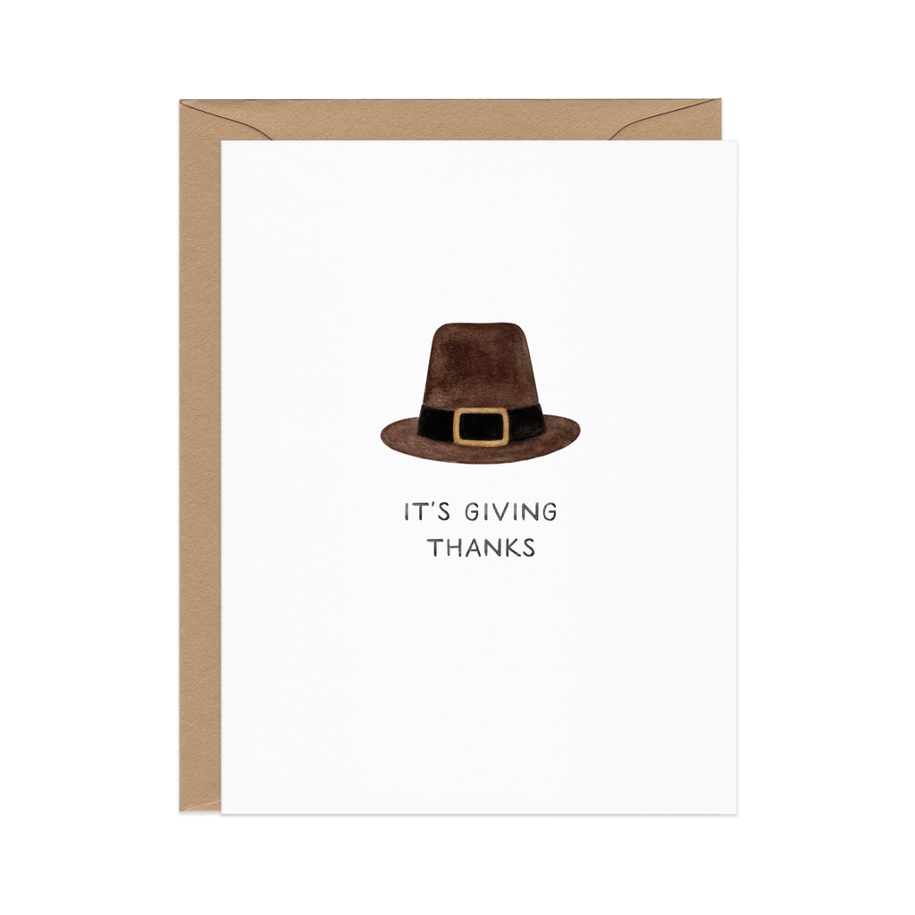 It's Giving Thanks — Funny Pilgrim Hat Thanksgiving Card