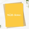 "Well done" Text Graduation Card