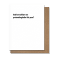 Pretending - Birthday Card