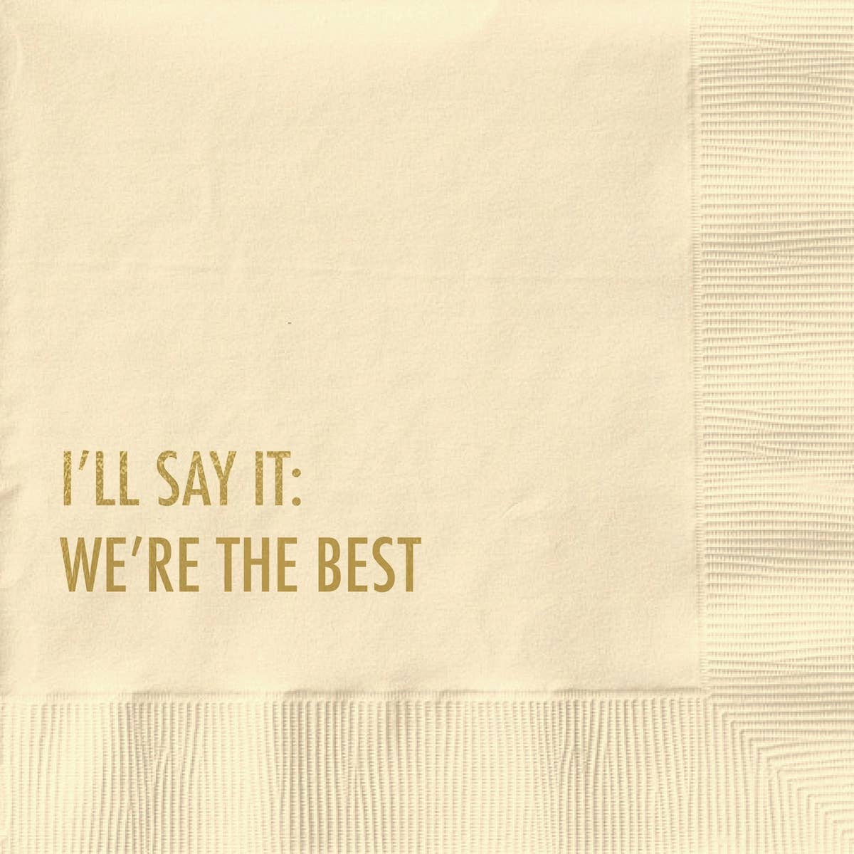 The Best - Funny Cocktail Napkin