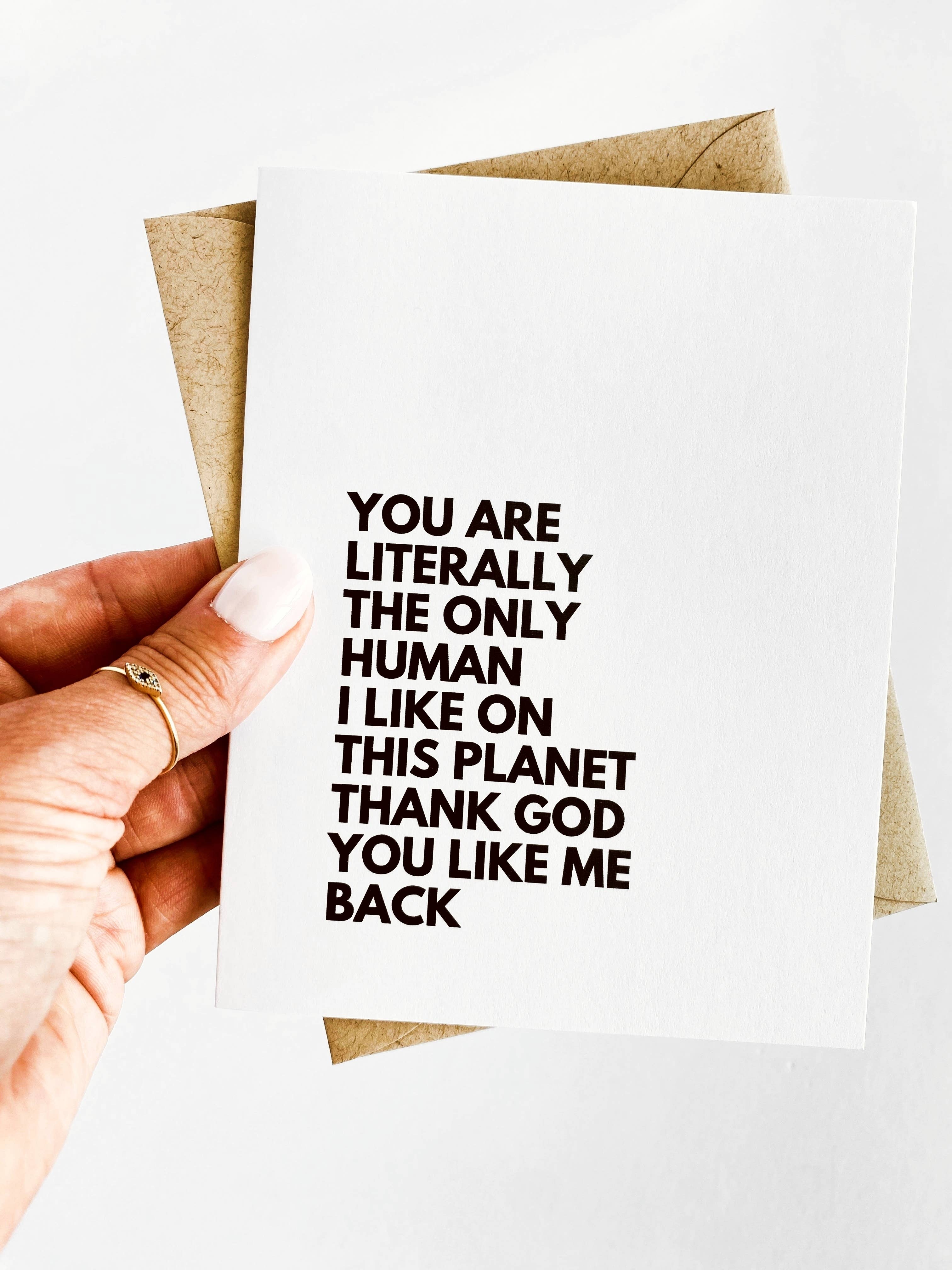Funny Anniversary Card You Are the Only Human I Like Card