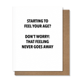 Feeling Your Age - Birthday Card
