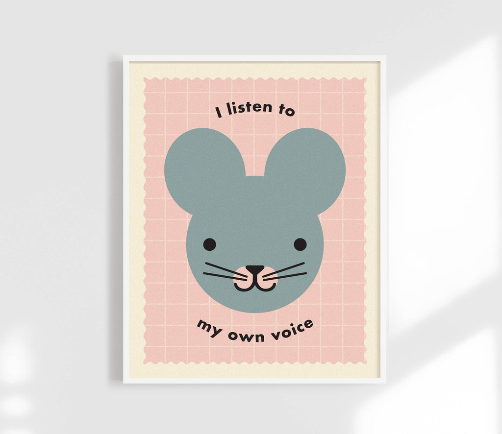 I Listen To My Own Voice Print - Kids Affirmation