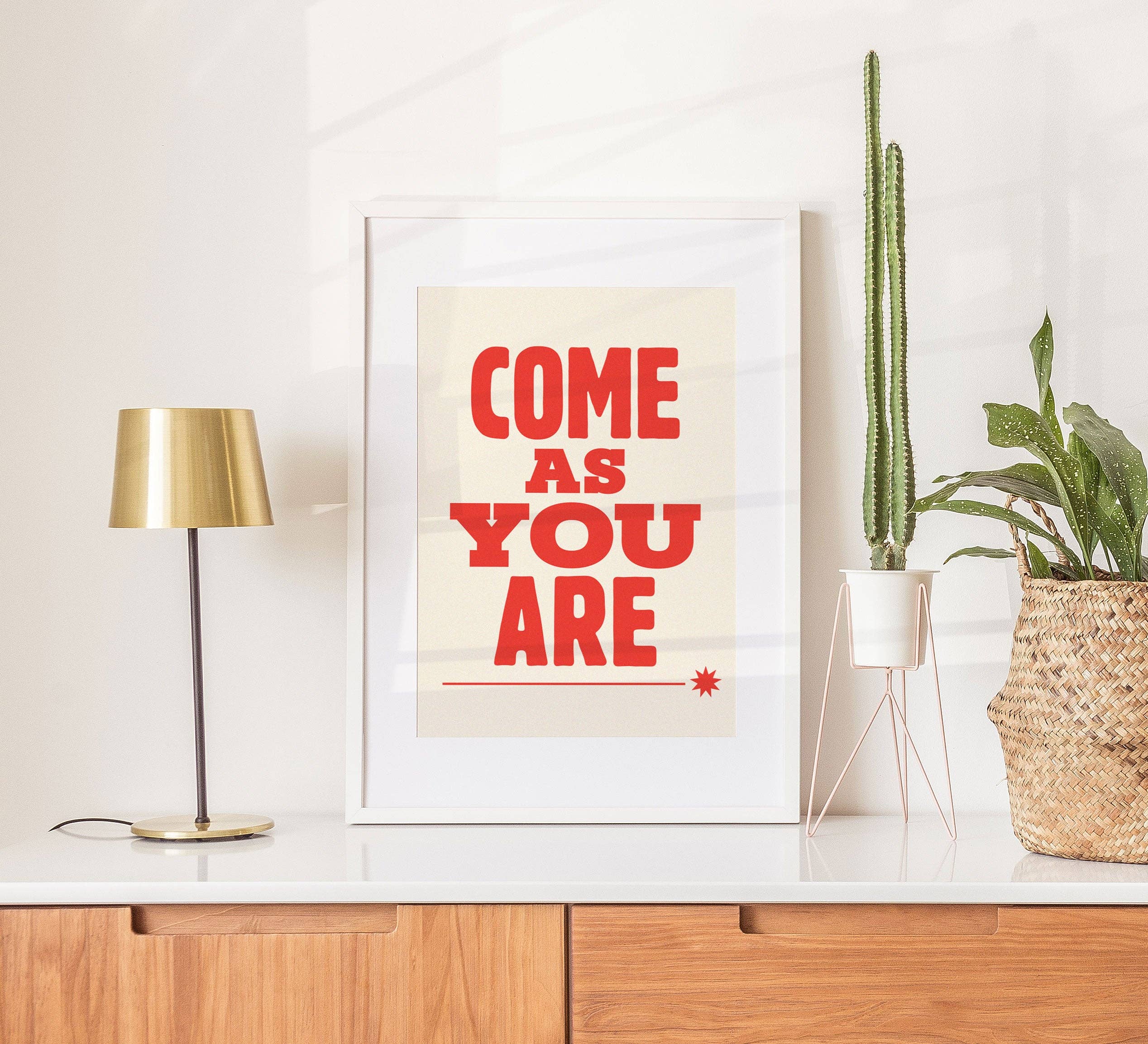 Come As You Are Art Print