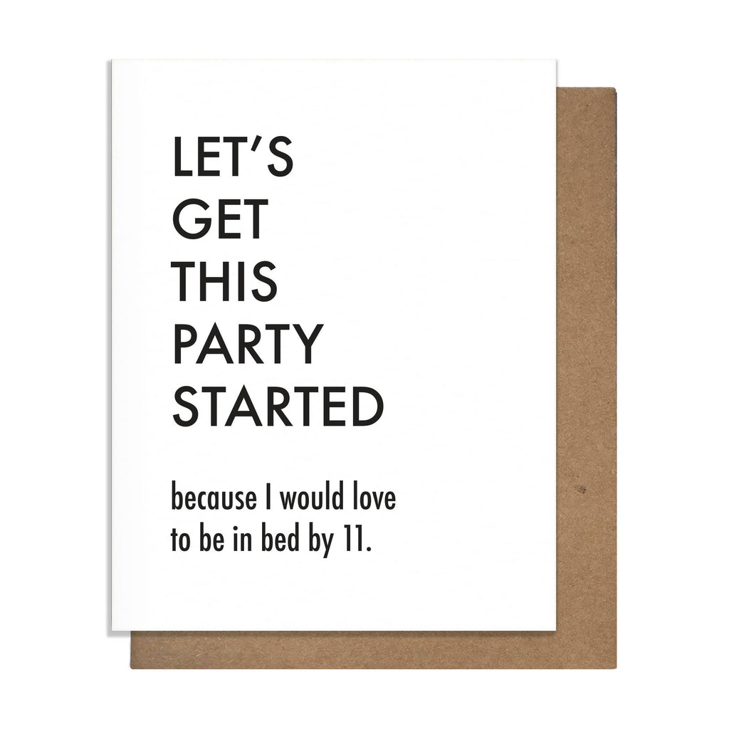 Party Started Greeting Card - Birthday Humor