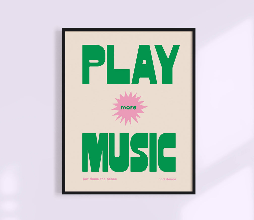 Play More Music Print - Retro Poster