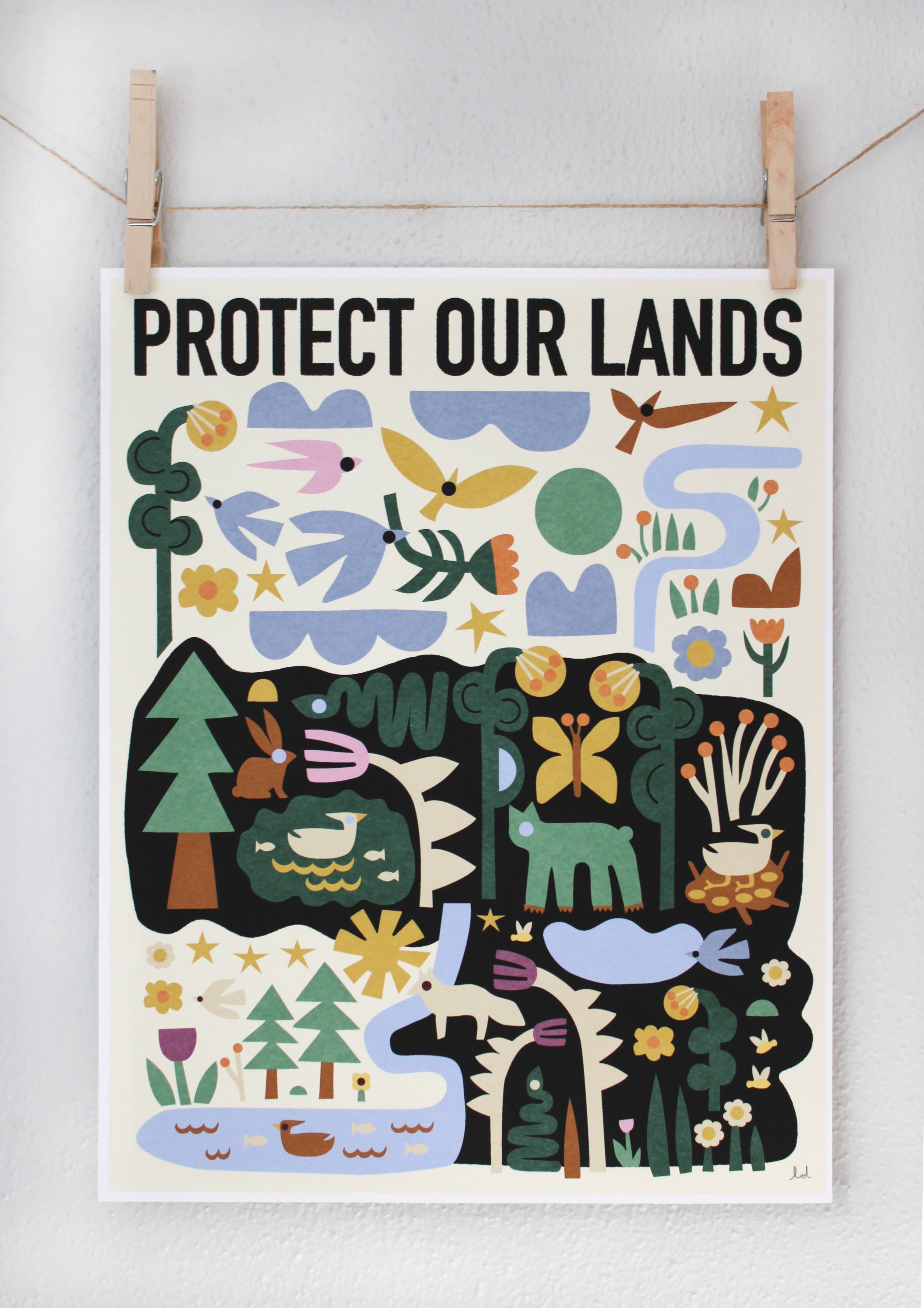 Protect Our Lands Print