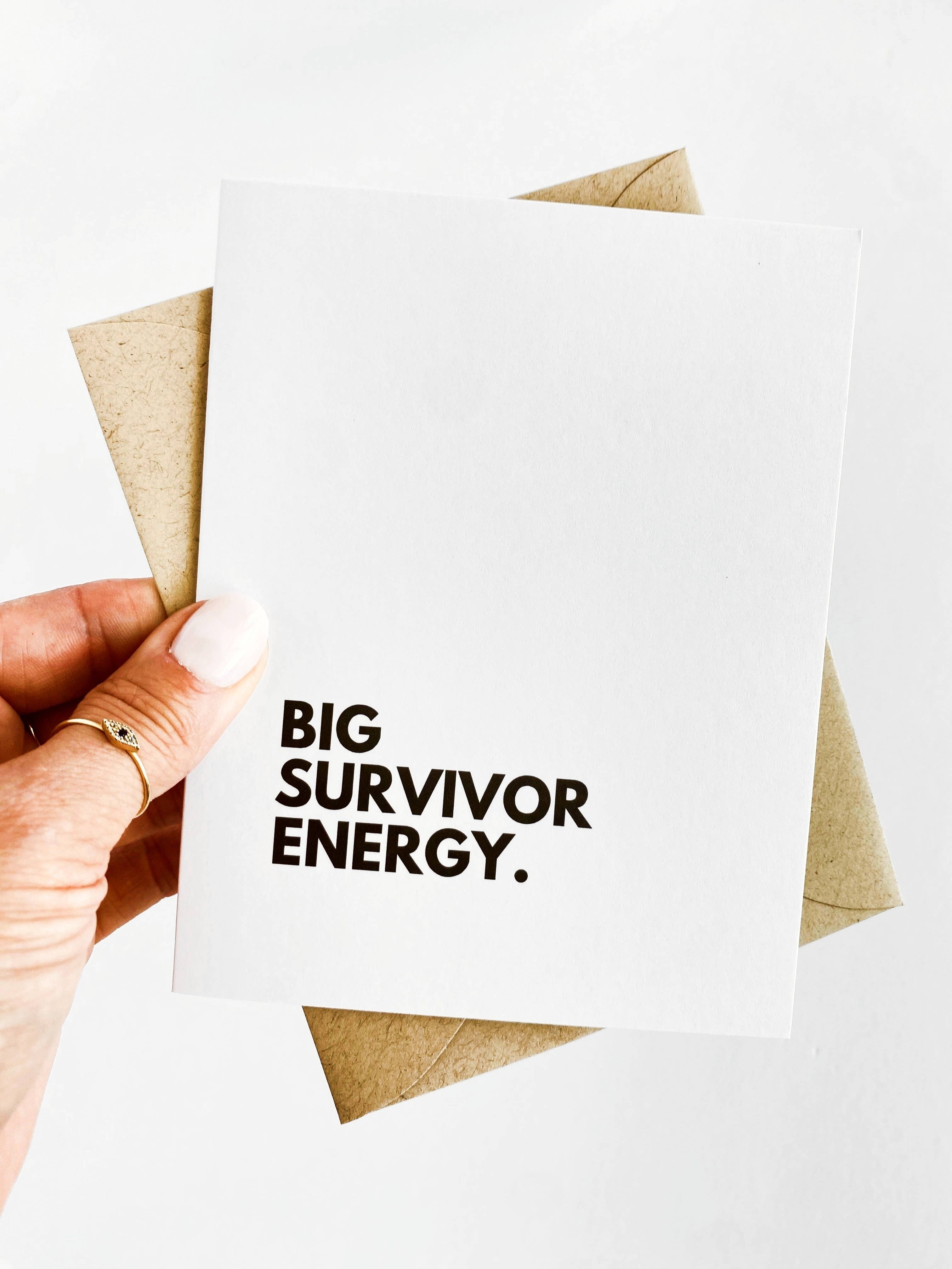 Big Survivor Energy Cancer Support Card Chemo Greeting Card