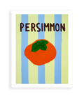 Persimmon Art Print