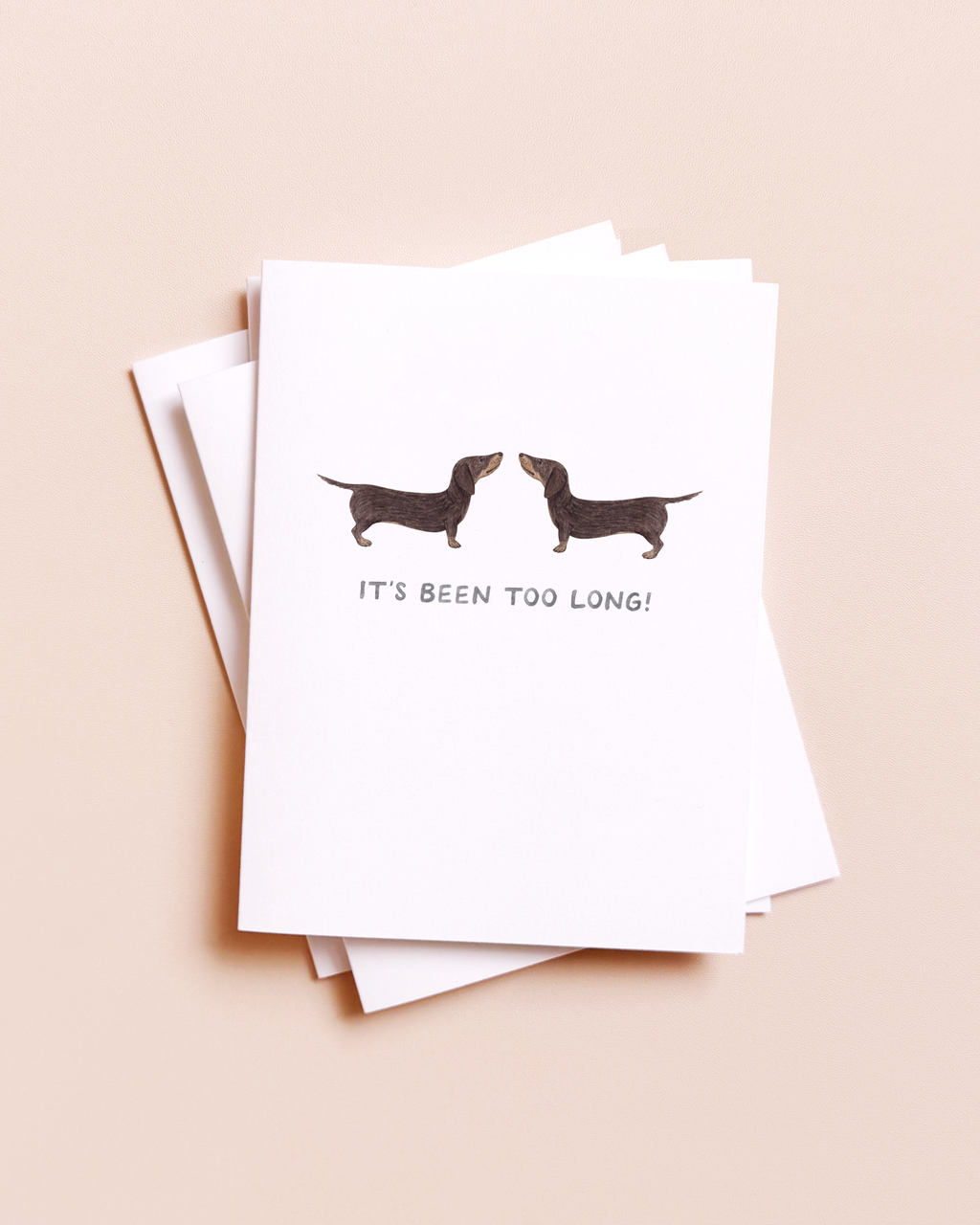 Too Long Dachshund — Animal Pun Everyday Card