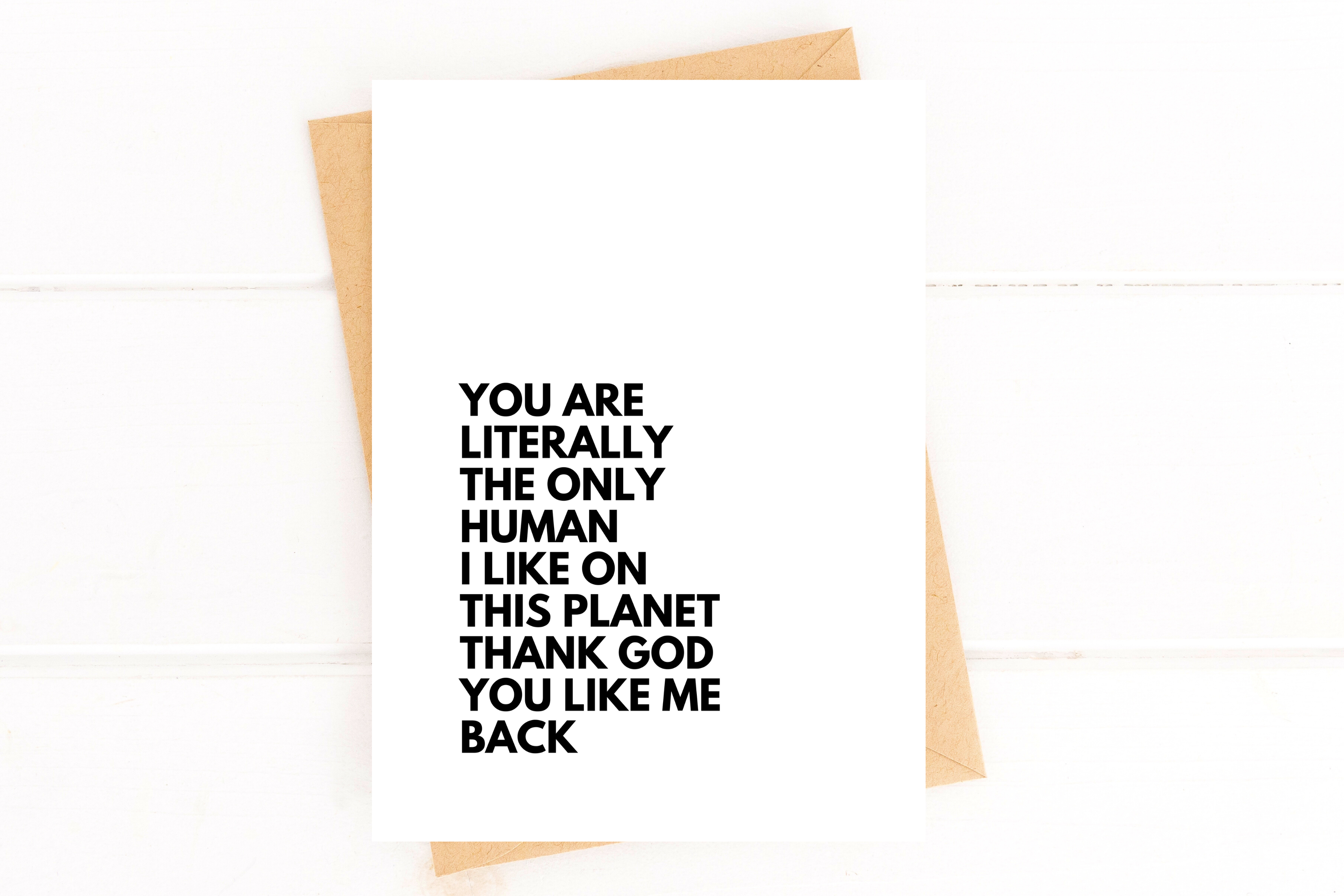 Funny Anniversary Card You Are the Only Human I Like Card