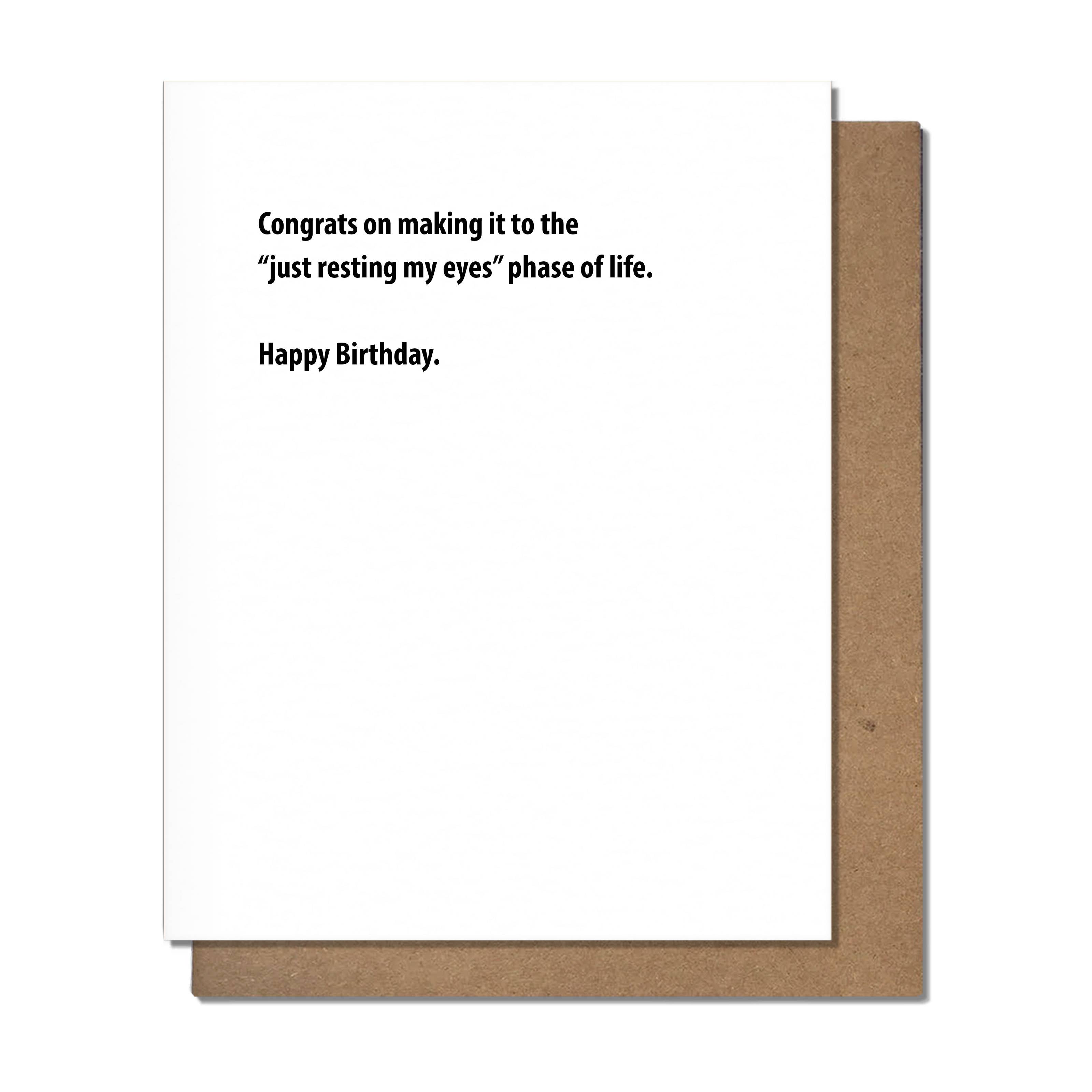 Resting My Eyes Greeting Card - Birthday Humor