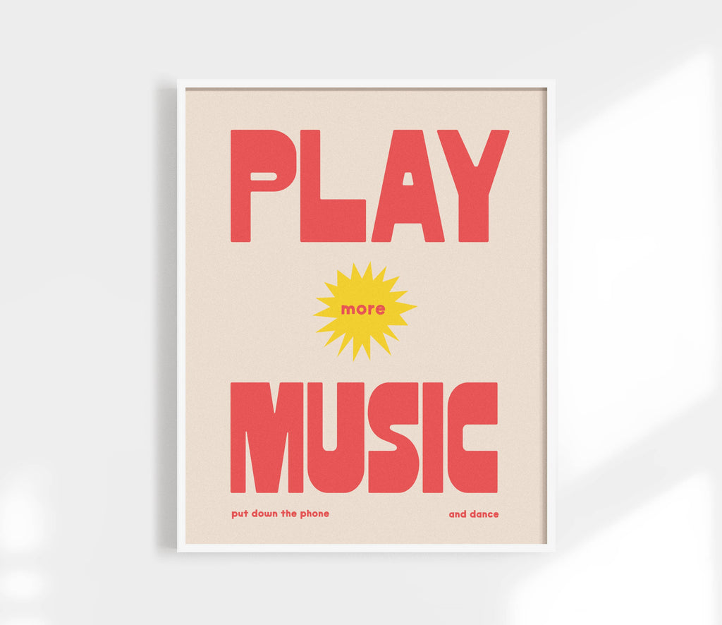 Play More Music Print - Retro Poster