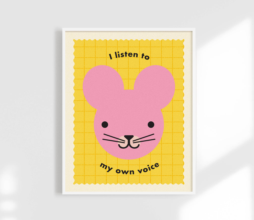 I Listen To My Own Voice Print - Kids Affirmation