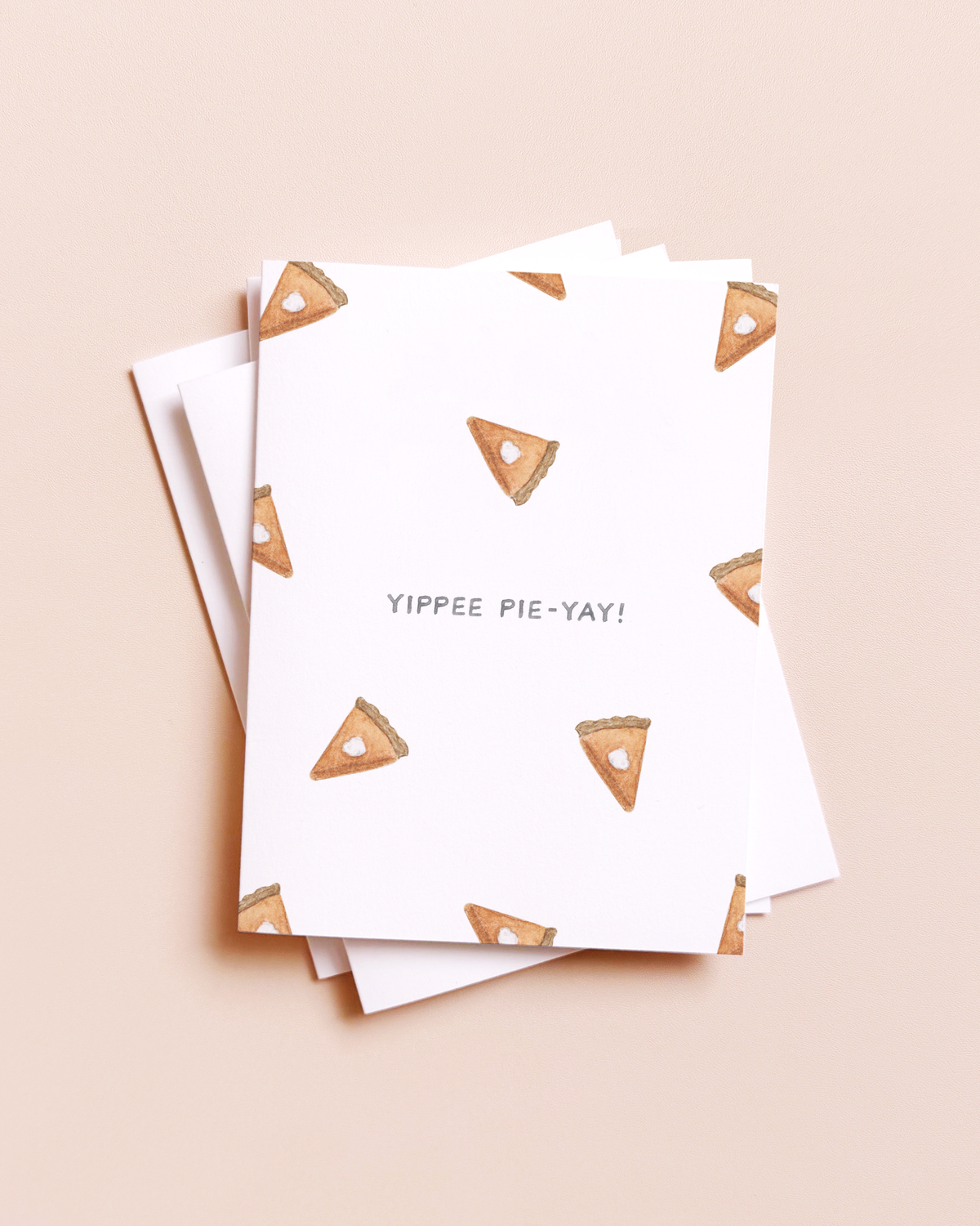 Yippie Pie Yay — Food Pun Thanksgiving Card