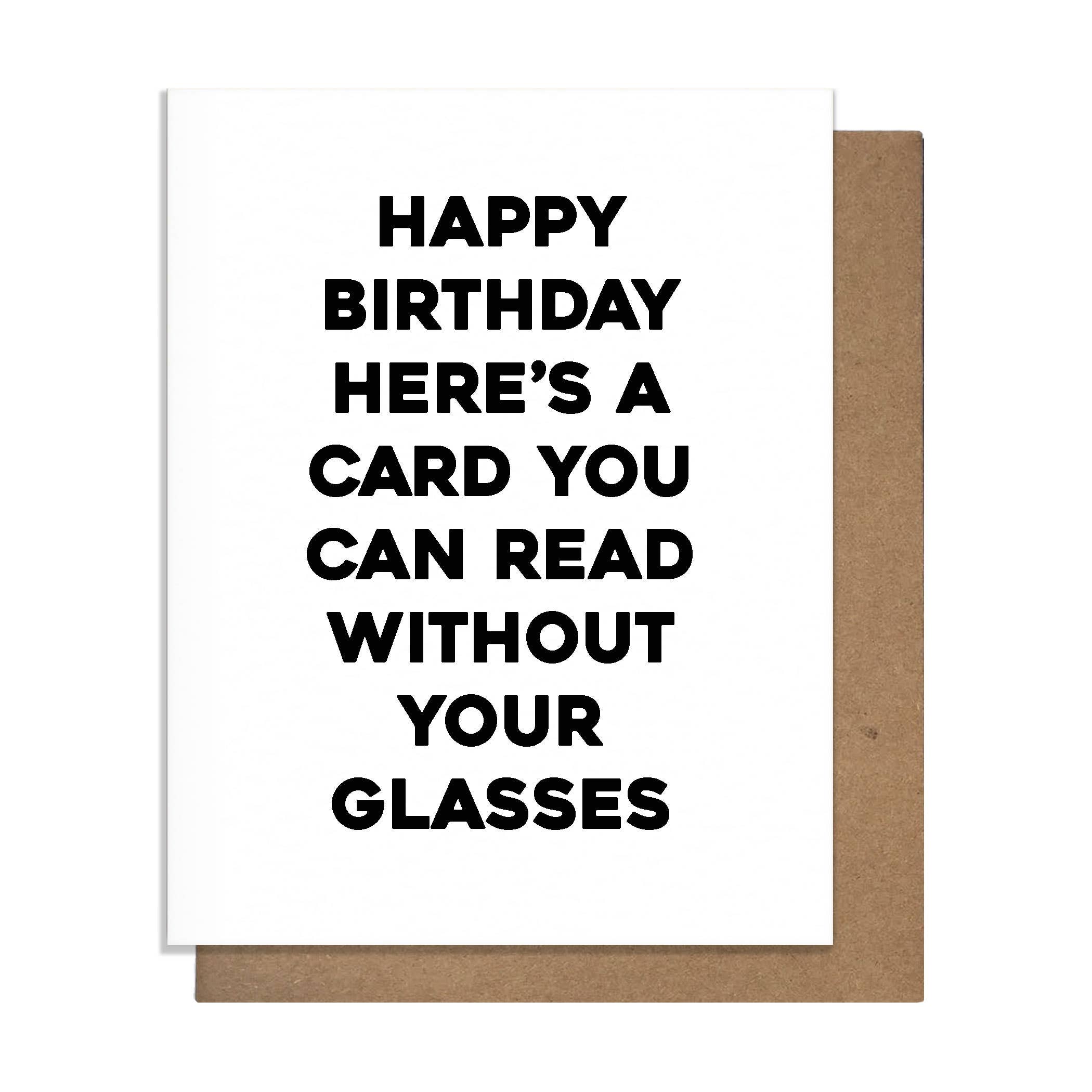 Glasses Funny Greeting Card - Birthday Humor