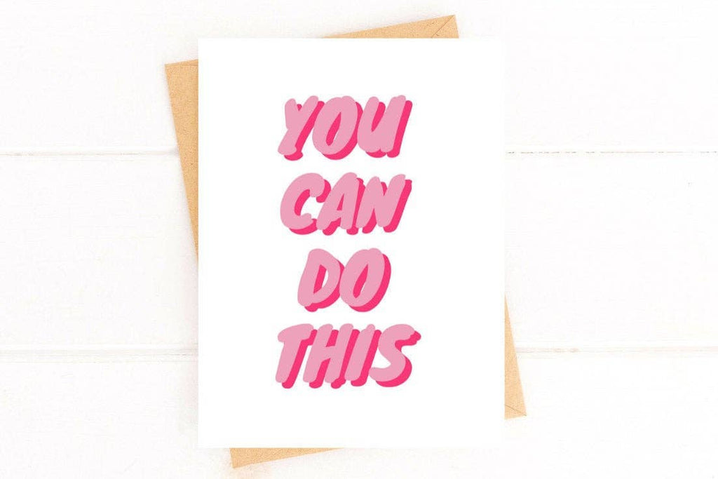 You Can Do This Bubble Letter Encouragement Card Pink