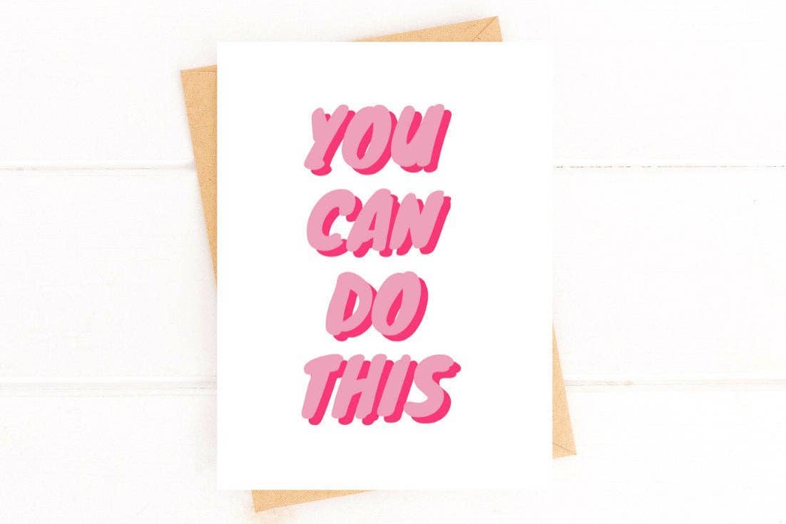 You Can Do This Bubble Letter Encouragement Card Pink