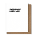 Inside Jokes - Friendship Card