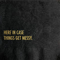 Get Messy - Funny Cocktail Napkin