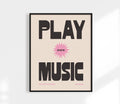 Play More Music Print - Retro Poster